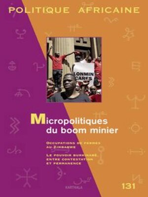 cover image of Politique Africaine Micropolitiques Du Boom Minier - N° 131 - Octobre 2013